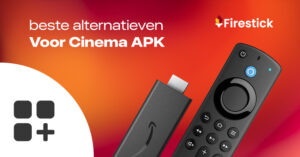 beste alternatieven voor cinema apk